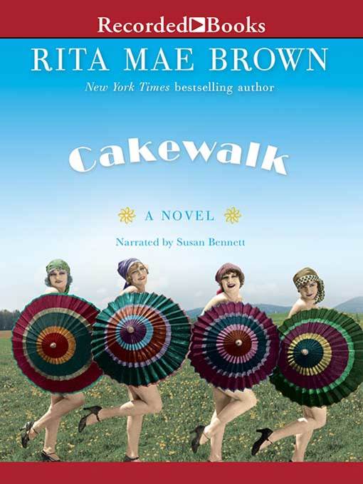 Title details for Cakewalk by Rita Mae Brown - Available